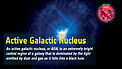 Word Bank: Active Galactic Nucleus